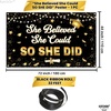 image:imageKatchOn She Believed She Could So She Did Banner 72x44 Inch